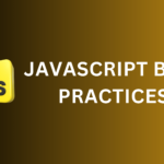 JavaScript-Best-Practices