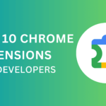 Top-10-Chrome-Extensions-for-Developers